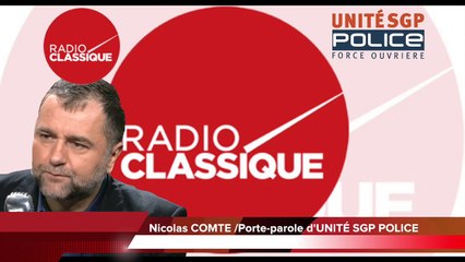 Colère des Policiers - Intervention de Nicolas COMTE sur Radio Classique