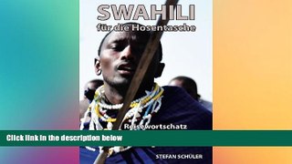 Big Deals  SWAHILI fÃ¼r die Hosentasche: Reisewortschatz Tansania, Kenia, Kongo   Uganda (German
