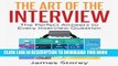 Collection Book Interview: The Art of the Interview: The Perfect Answers to Every Interview