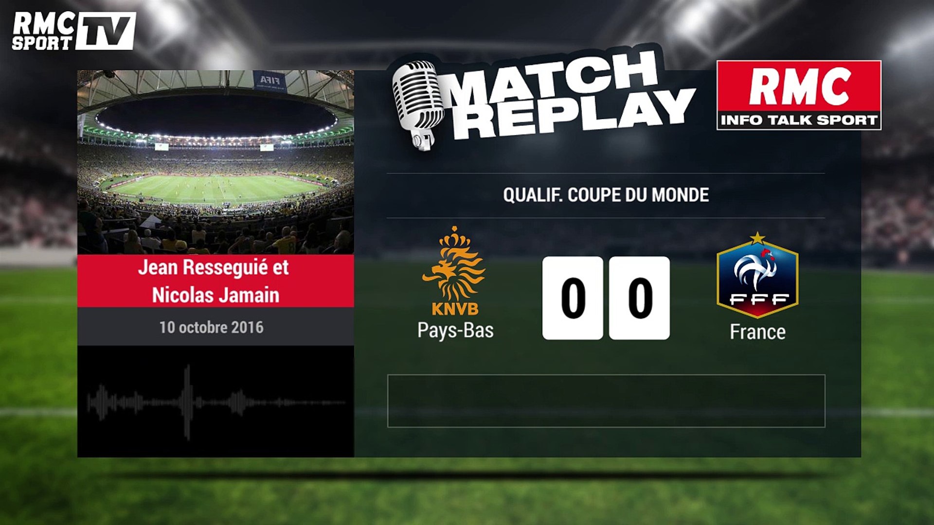 Pays-Bas-France (0-1): le Match Replay avec le son RMC Sport - Vidéo  Dailymotion
