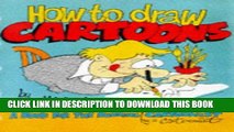 Collection Book How to Draw Cartoons: A Book for the Budding Cartoonist by a Cartoonist