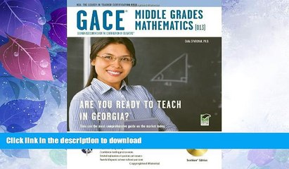 EBOOK ONLINE  Georgia GACE Middle Grades Math (013) w/ CD-ROM (Georgia GACE Test Preparation)