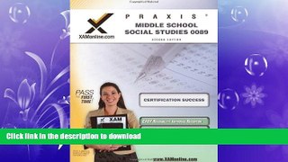 READ BOOK  Praxis Middle School Social Studies 0089 Teacher Certification Test Prep Study Guide: