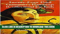 [PDF] Twenty-Four Paul Gauguin s Paintings (Collection) for Kids Popular Online