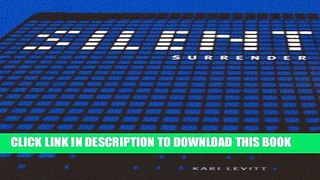 [PDF] Silent Surrender: The Multinational Corporation in Canada (Carleton Library Series) Full