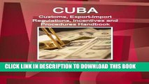 [PDF] Cuba Customs, Export-Import Regulations, Incentives and Procedures Handbook - Strategic,
