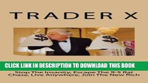 [Read PDF] Daytrading The Market : Revealed Sleek Dirty Secrets To Cracking The Vault Of Forex And