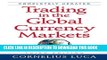 [Read PDF] Trading in the Global Currency Markets, 3rd Edition Ebook Online