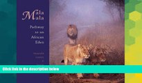 Big Deals  Mala Mala: Pathway to an African Eden  Full Read Most Wanted