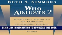 [Read PDF] Who Adjusts? Domestic Sources of Foreign Economic Policy during the Interwar Years