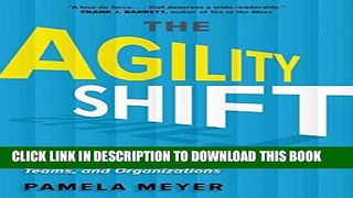 Collection Book Agility Shift: Creating Agile and Effective Leaders, Teams, and Organizations