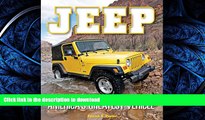 READ THE NEW BOOK Jeep: The History of America s Greatest Vehicle READ EBOOK
