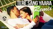 DJ Zedi - Tere Sang Yaara Remix | Rustom | 2016 | Bollywood | Summer Reggae Love Mix