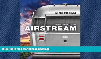 FAVORIT BOOK Airstream: America s World Traveler READ EBOOK