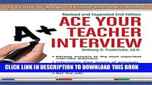 New Book Ace Your Teacher Interview: 149 Fantastic Answers to Tough Interview Questions Revised