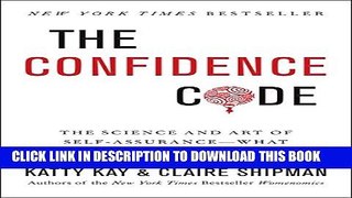 Collection Book The Confidence Code: The Science and Art of Self-Assurance---What Women Should Know