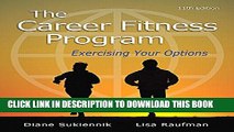 Collection Book The Career Fitness Program: Exercising Your Options (11th Edition)