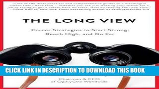 New Book The Long View: Career Strategies to Start Strong, Reach High, and Go Far
