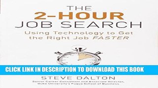 New Book The 2-Hour Job Search: Using Technology to Get the Right Job Faster