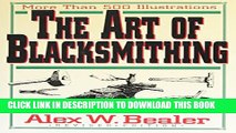 New Book The Art of Blacksmithing