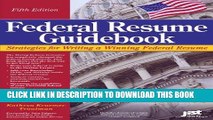 Collection Book Federal Resume Guidebook: Strategies for Writing a Winning Federal Resume (Federal