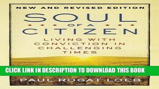 New Book Soul of a Citizen: Living with Conviction in Challenging Times