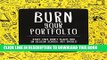 New Book Burn Your Portfolio: Stuff they don t teach you in design school, but should