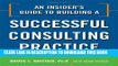 Collection Book An Insider s Guide to Building a Successful Consulting Practice