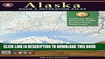 Collection Book Alaska Benchmark Road   Recreation Atlas