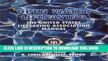 [PDF] Open Water Lifesaving: The United States Lifesaving Association Manual (2nd Edition) Full