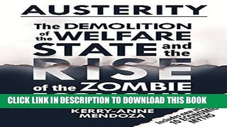 [Read PDF] Austerity: The Demolition of the Welfare State  and the Rise of the Zombie Economy