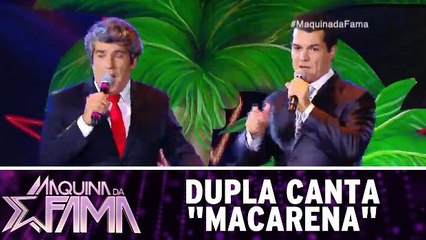 Dupla canta `Macarena` e coloca Patricia pra dançar