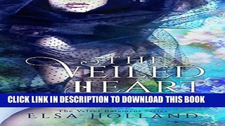 [PDF] The Veiled Heart (The Velvet Basement Book 1) Full Online