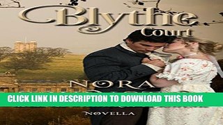 [PDF] Blythe Court: Novella (Romance With a Kiss of Suspense Book 3) Popular Online