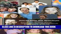 [PDF] Voices from the Spectrum: Parents, Grandparents, Siblings, People With Autism, And