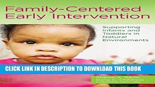 [PDF] Family-Centered Early Intervention: Supporting Infants and Toddlers in Natural Environments