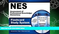 READ book  NES Assessment of Professional Knowledge: Elementary Flashcard Study System: NES Test