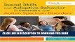[PDF] Social Skills and Adaptive Behavior in Learners with Autism Spectrum Disorders Full Collection