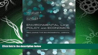 FULL ONLINE  Environmental Law, Policy, and Economics: Reclaiming the Environmental Agenda