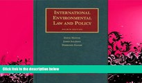FULL ONLINE  International Environmental Law and Policy, 4th Edition (University Casebook)