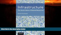 complete  Infrastructure: The Social Value of Shared Resources
