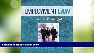 Big Deals  Employment Law for the Paralegal  Best Seller Books Most Wanted