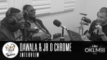 #LaSauce - Invité : DAWALA & JR O CROM sur OKLM Radio 06/10/16