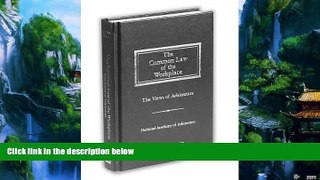 Books to Read  The Common Law of the Workplace: The Views of Arbitrators (National Acadeny of