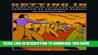 [PDF] Getting In: A Step-by-Step Plan for Gaining Admission to Graduate School in Psychology,