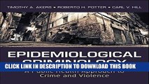 [PDF] Epidemiological Criminology: A Public Health Approach to Crime and Violence Full Colection