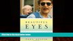 Books to Read  Beautiful Eyes: A Father Transformed  Full Ebooks Best Seller