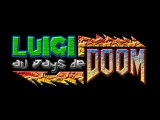 [Saga MP3] Luigi au pays de DOOM - E1M1 : Massacre dans la discothèque