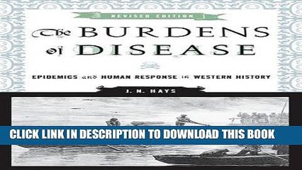 [PDF] The Burdens of Disease: Epidemics and Human Response in Western History Full Colection