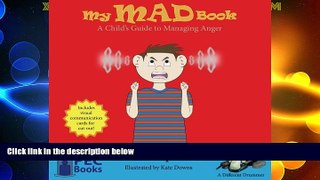 Big Deals  My Mad Book: A Child s Guide to Managing Anger  Full Read Best Seller